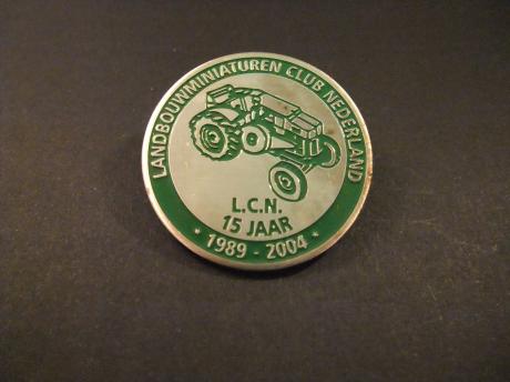 L.C.N (Landbouwminiaturen Club Nederland) 15 jarig jubileum